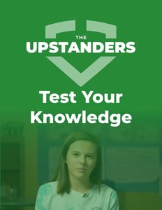 Upstanders-Test-Your-Knowledge